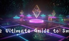 Unlocking the Future: The Ultimate Guide to SmartWallet Digi