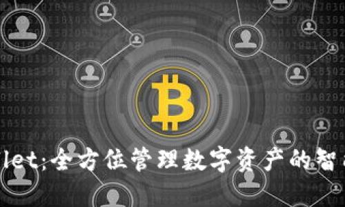 TPWallet:全方位管理数字资产的智能钱包