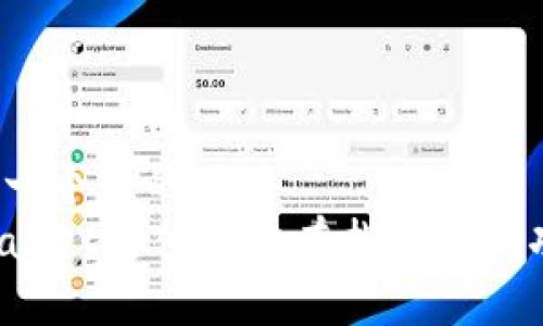 思考一个且的优质
TPWallet为什么没有指纹支付功能?