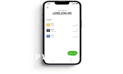 如何安全下载和使用TPWallet：货币生态链的完整指南