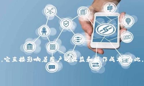 思考一个且的

在现代数字货币领域，用户总是关心各种交易的费用，尤其是提现手续费，它直接影响着用户的收益和操作成本。为此，我们可以设计一个吸引人的，以吸引用户点击和阅读。以下是一个可能的

TPWallet Pig币提现手续费揭秘：用户必知的费用详情