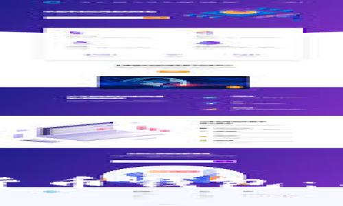 如何下载中国数字货币钱包：简单易懂的步骤指南