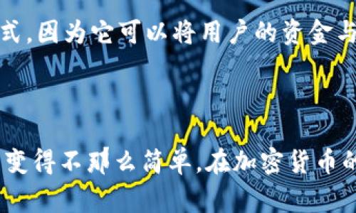 警察可以通过TPWallet地址找人吗？

TPWallet是一款多链数字钱包，广泛应用于存储和管理加密货币。许多人使用TPWallet进行交易和投资，而这些活动中所生成的地址则是用户身份的一个重要线索。不过，很多人可能会好奇，警方是否可以通过TPWallet地址来追踪或识别用户的身份呢？在深入探讨这个问题之前，让我们先了解一下TPWallet和加密货币的一些基本概念。

什么是TPWallet？

TPWallet是一个功能丰富的数字钱包，允许用户在多个区块链上管理和交易他们的加密资产。与传统的钱包不同，TPWallet不需要用户提供个人身份信息，这使得用户在追求隐私的同时，享有高度的便利性。用户的每一笔交易都会生成一个区块链地址，交易记录则会被永久保存在区块链上。

加密货币交易的隐私性

尽管区块链技术的核心是透明性，但使用特定的钱包地址进行交易仍然可以在一定程度上保护用户的身份。大部分加密货币地址并不直接与个人信息相连，这为用户提供了隐私保护。但是，正因如此，警方想要通过TPWallet地址确认某个用户的身份会面临很大的挑战。

警察如何利用区块链分析工具

虽然大部分钱包地址是匿名的，但随着技术的发展，区块链分析工具开始崭露头角。警方可以使用这些工具来追踪资金流动，并尝试找到与特定钱包地址相关联的身份。例如，一些高级的分析工具能够识别与某个地址频繁进行交易的其他地址，从而构建出一张复杂的资金网络。

现实案例：警方如何追踪加密货币犯罪

在某些情况下，警方确实成功追踪到犯罪活动背后的身份。例如，在加密货币诈骗案件中，受害者可能会向诈骗者的钱包地址发送资金。这时，警方可以通过复杂的链上分析，搜集与该地址相关的交易信息，慢慢缩小嫌疑人的范围。

但这种追踪有多难？

尽管区块链分析工具逐渐成熟，但要通过TPWallet地址找人仍然充满挑战。首先，许多加密货币的交易都是匿名的，警方常常需要其他线索来验证用户身份。其次，许多用户了解这些隐私保护措施，会采取额外的手段来隐藏自己的身份，例如使用混币器等工具，进一步增加了追踪的难度。

结论：警察能通过TPWallet地址找人，但……

综合来看，警察在追踪TPWallet地址相关人员时，虽然技术上是可行的，但实际上存在相当大的困难。大多数情况下，他们需要依赖于额外的证据和信息，而不仅仅是通过一个钱包地址来进行身份确认。

bianoti警察如何通过TPWallet地址追踪用户身份？/bianoti

TPWallet, 警察追踪, 区块链分析, 加密货币/guanjianci

常见问题

h41. 警察是否可以直接取得TPWallet用户的身份信息？/h4

直接从TPWallet获取用户身份信息几乎是不可能的。TPWallet本身并不存储用户的个人信息，而是将控制权完全交给用户，这样的设计保持了用户的匿名性。然而，如果警方能够获取与该钱包地址关联的交易记录，就有可能通过分析这些记录，获取更多的线索。例如，如果某个用户在交易所进行交易，而该交易所又要求实名注册，那么警方就能通过交易记录，进一步追踪到身份。

h42. 如何保护自己的TPWallet隐私？/h4

想要保护自己在TPWallet使用过程中的隐私，可以采取多种措施。首先，尽量避免在同一地址上频繁交易，可以定期更换钱包地址。其次，使用混币服务也是一种保护隐私的方式，因为它可以将用户的资金与他人的资金混合，从而增加追踪的难度。此外，尽量避免在社交媒体上公开分享与加密货币相关的信息，因为这种行为可能会透露出身份的线索。

总之

随着加密货币的普及，越来越多的人开始关注钱包地址与个人身份之间的关系。虽然理论上，警方可以通过TPWallet地址追踪用户，但实际操作中的困难和复杂性让这一过程变得不那么简单。在加密货币的世界中，隐私保护与交易透明性之间的平衡是一个值得关注的话题，毕竟，个人隐私权利的保障同样是当下社会的重要议题之一。